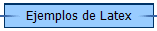 Ejemplos de Latex
